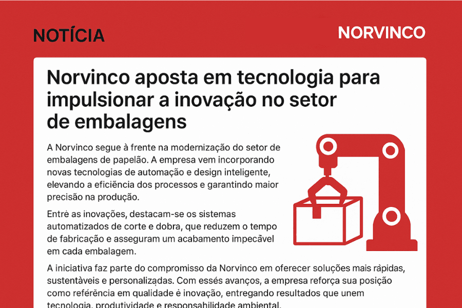 Norvinco aposta em tecnologia para impulsionar a inovação no setor de embalagens