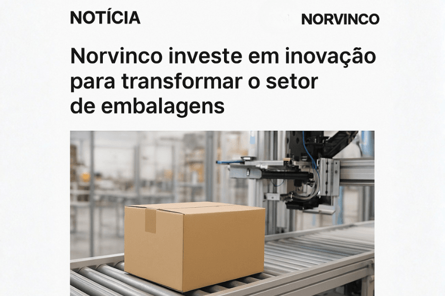 Norvinco investe em inovação para transformar o setor de embalagens